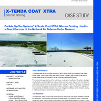 X-Tenda Coat XTRA Silicone Coating Case Study - National Air Defense Radar Museum
